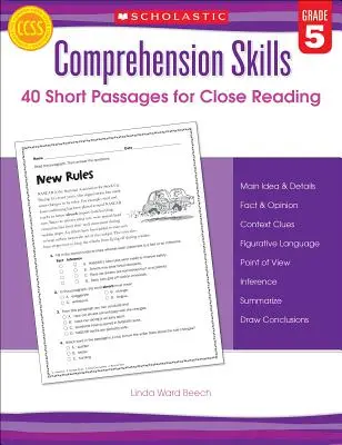 Competențe de înțelegere: 40 de pasaje scurte pentru lectura de aproape: Gradul 5 - Comprehension Skills: 40 Short Passages for Close Reading: Grade 5