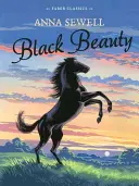 Frumoasa neagră - Faber Children's Classics - Black Beauty - Faber Children's Classics