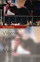 Femei, feminism și media - Women, Feminism and Media