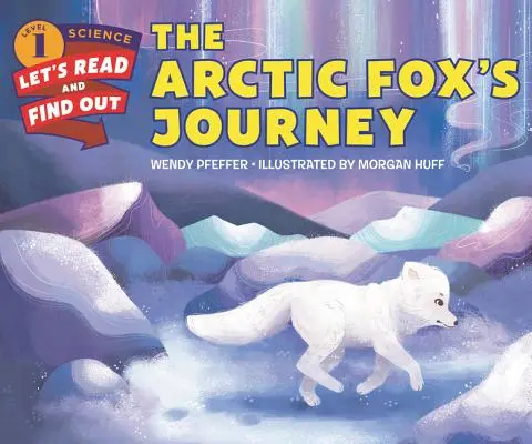 Călătoria vulpii arctice - The Arctic Fox's Journey