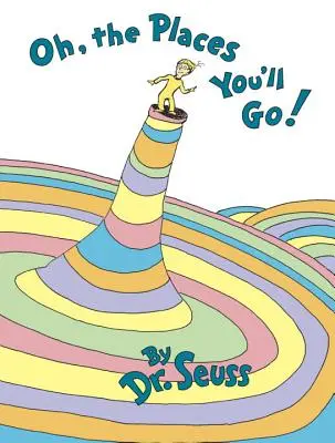 Oh, ce locuri vei merge! - Oh, the Places You'll Go!