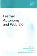 Autonomia elevului și Web 2.0 - Learner Autonomy and Web 2.0