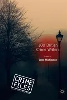 100 de scriitori britanici de literatură polițistă - 100 British Crime Writers