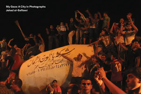 Gaza mea: Un oraș în fotografii - My Gaza: A City in Photographs