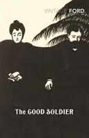 Soldatul cel bun - The Good Soldier