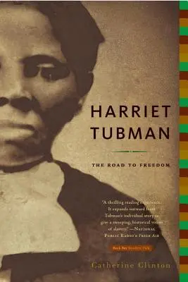 Harriet Tubman: Drumul spre libertate - Harriet Tubman: The Road to Freedom