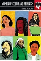 Femeile de culoare și feminismul - Women of Color and Feminism