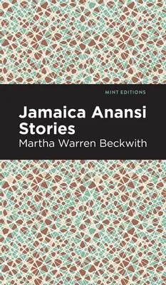 Povești Anansi din Jamaica - Jamaica Anansi Stories