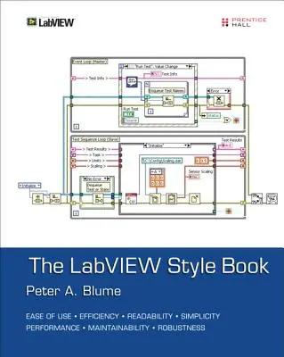 LabVIEW Style Book, the (broșură) - LabVIEW Style Book, the (Paperback)