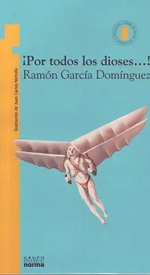 Por Todos los Dioses! = Pe toți zeii! - Por Todos los Dioses! = By All the Gods!