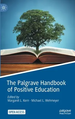 Manualul Palgrave de educație pozitivă - The Palgrave Handbook of Positive Education