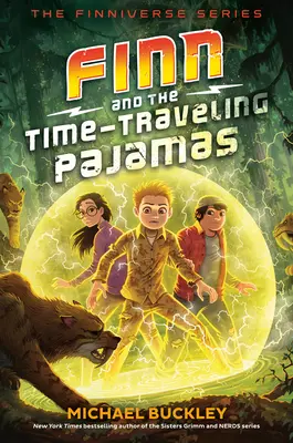 Finn și pijamaua care călătorește în timp (Finn and the Time-Traveling Pajamas) - Finn and the Time-Traveling Pajamas