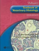 Dellmann's Textbook of Veterinary Histology