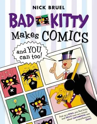 Bad Kitty face benzi desenate ... și poți face și tu! - Bad Kitty Makes Comics . . . and You Can Too!