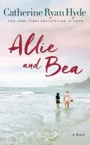 Allie și Bea - Allie and Bea