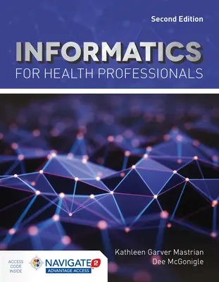 Informatică pentru profesioniștii din domeniul sănătății - Informatics for Health Professionals