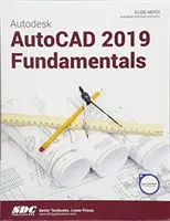 Autodesk AutoCAD 2019 Fundamente - Autodesk AutoCAD 2019 Fundamentals