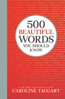 500 de cuvinte frumoase pe care ar trebui să le știi - 500 Beautiful Words You Should Know