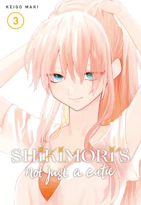 Shikimori nu e doar o drăguță 3 - Shikimori's Not Just a Cutie 3
