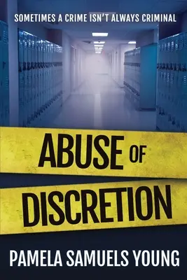 Abuzul de discreție - Abuse of Discretion