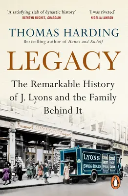 Moștenirea - Istoria dificilă a J Lyons și familia din spatele ei - Legacy - The Difficult History of J Lyons and the Family Behind It