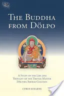 Buddha din Dolpo: Un studiu al vieții și gândirii maestrului tibetan Dolpopa Sherab Gyaltsen - The Buddha from Dolpo: A Study of the Life and Thought of the Tibetan Master Dolpopa Sherab Gyaltsen