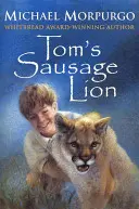 Leul cârnat al lui Tom - Tom's Sausage Lion