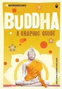 Prezentându-l pe Buddha: Un ghid grafic - Introducing Buddha: A Graphic Guide