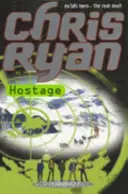 Alpha Force: Hostage - Cartea 3 - Alpha Force: Hostage - Book 3