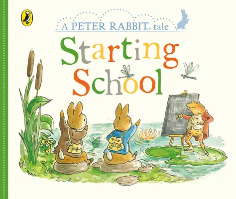 Peter Rabbit Tales: Începutul școlii - Peter Rabbit Tales: Starting School