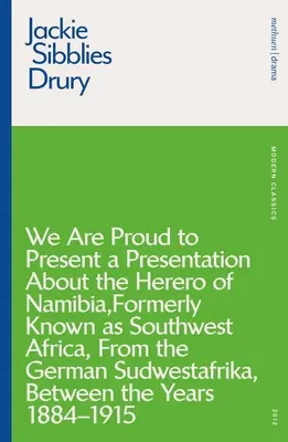 Suntem mândri să prezentăm o prezentare despre Herero din Namibia, cunoscută anterior ca Africa de Sud-Vest, din germană Sudwestafrika, între anii - We Are Proud to Present a Presentation about the Herero of Namibia, Formerly Known as Southwest Africa, from the German Sudwestafrika, Between the Yea