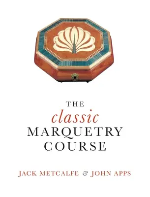 Cursul de marchetărie clasică - The classic Marquetry Course