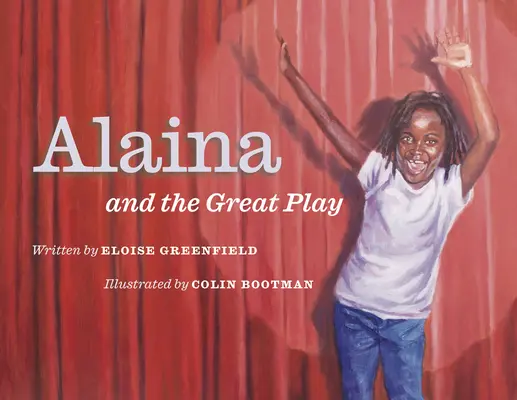 Alaina și marea piesă de teatru - Alaina and the Great Play