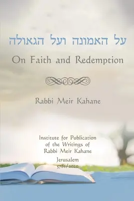 Despre credință și răscumpărare - On Faith and Redemption