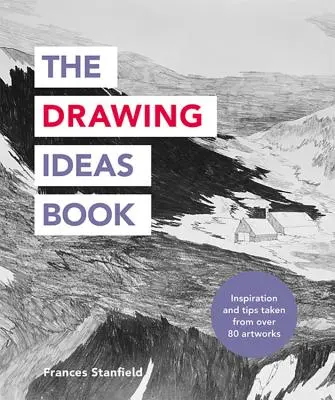 Cartea cu idei de desenat - The Drawing Ideas Book