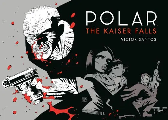 Polar Volumul 4: Kaiserul cade - Polar Volume 4: The Kaiser Falls