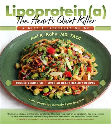Lipoproteinele, ucigașul tăcut al inimii: Un ghid de dietă și stil de viață - Lipoprotein, the Heart's Quiet Killer: A Diet and Lifestyle Guide