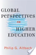 Perspective globale asupra învățământului superior - Global Perspectives on Higher Education