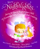 Mai multe lumini de noapte - Povești pe care să le citești copilului tău - Pentru a încuraja calmul, încrederea și creativitatea - More Nightlights - Stories for You to Read to Your Child - To Encourage Calm, Confidence and Creativity