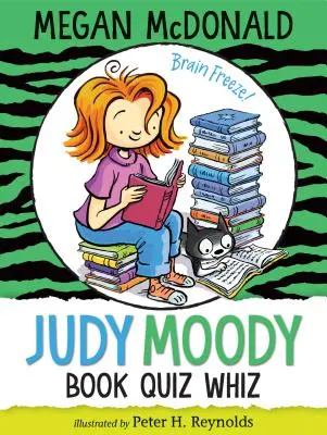Judy Moody și prietenii săi: Judy Moody, Book Quiz Whiz - Judy Moody, Book Quiz Whiz