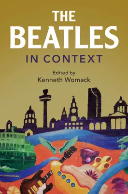 The Beatles în context - The Beatles in Context