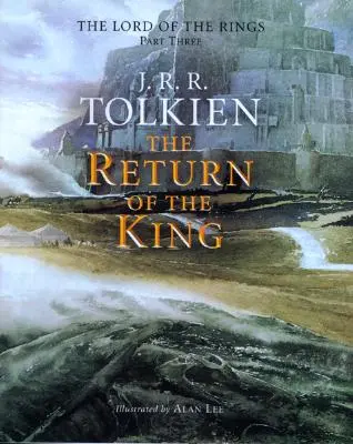 Întoarcerea regelui, 3: A treia parte din Stăpânul inelelor (The Lord of the Rings) - The Return of the King, 3: Being the Third Part of the Lord of the Rings
