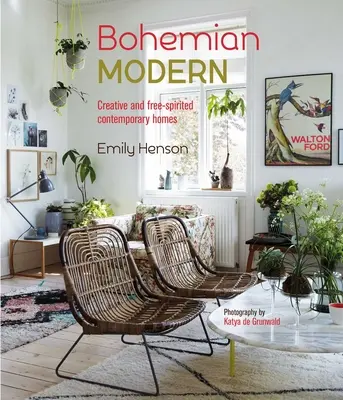 Bohemian Modern: Case contemporane creative și cu spirit liber - Bohemian Modern: Creative and Free-Spirited Contemporary Homes
