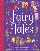 Basme: O colecție frumoasă de basme preferate - Fairy Tales: A Beautiful Collection of Favorite Fairy Tales