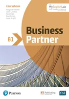 Cartea de curs Business Partner B1 și pachetul standard Myenglishlab - Business Partner B1 Coursebook and Standard Myenglishlab Pack