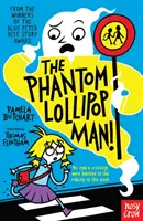 Omul fantomă Lollipop - Phantom Lollipop Man