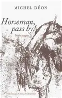 Călărețule, treci! - Horseman, Pass By!