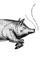 Complete Nose to Tail - Un fel de gătit britanic - Complete Nose to Tail - A Kind of British Cooking