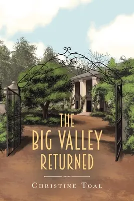Marea vale s-a întors - The Big Valley Returned