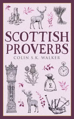 Proverbe scoțiene - Scottish Proverbs